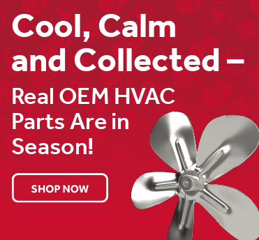 Cool,Calm and Collected- Real OEM HVAC Pars Are in Season! SHOP NOW
