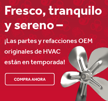 Fresco, tranquilo y sereno-¡Las partes y refacciones OEM originales de HVAC están!COMPRA AHORA